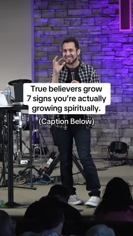 A post by @pastorstevenn on TikTok caption: Everyone wants to feel spiritually mature… but Paul said in Philippians 3: “I press on… forgetting what is behind and reaching forward to what is ahead.” Spiritual growth isn’t about arriving. It’s about daily pressing toward Jesus—even when the middle feels messy. 7 Signs You’re Actually Growing Spiritually: 1. You repent quickly instead of defending your mistakes. 2. You’re more hungry for God than for comfort or approval. 3. You notice small moments where God is moving in your life. 4. You press forward after failures instead of staying stuck. 5. You don’t let past wins make you complacent. 6. You pursue obedience even when it’s uncomfortable. 7. You know you haven’t “arrived”… and that keeps you reaching. True believers never settle—they grow. Which of these 7 do you see in your life right now? #christian #christianity #bible 