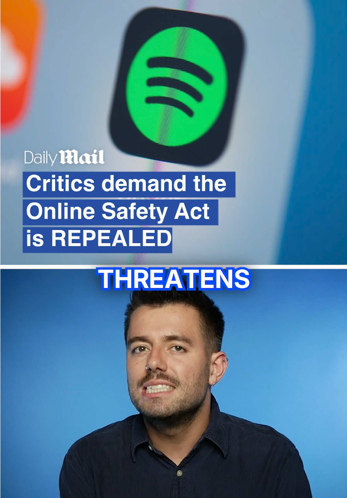 A post by @dailymailuk on TikTok caption: Critics are calling out the Online Safety Act for going too far - with Spotify the latest company to threaten to ban users if they don’t comply with age verification.  What do you make of the legislation? Does it go too far?  #onlinesafetybill #onlinesafety #ageverification #spotify #xbox #news #onlinesafetyact 