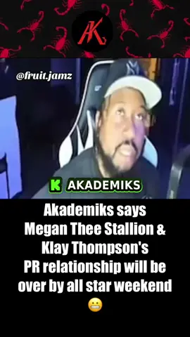 A post by @akademiks on TikTok caption: Akademiks says Megan Thee Stallion & Klay Thompson's PR relationship will be over by all star weekend😬