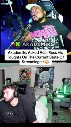 A post by @akademiks on TikTok caption: Akademiks Asked Adin Ross His Thoughts On The Current State Of Streaming