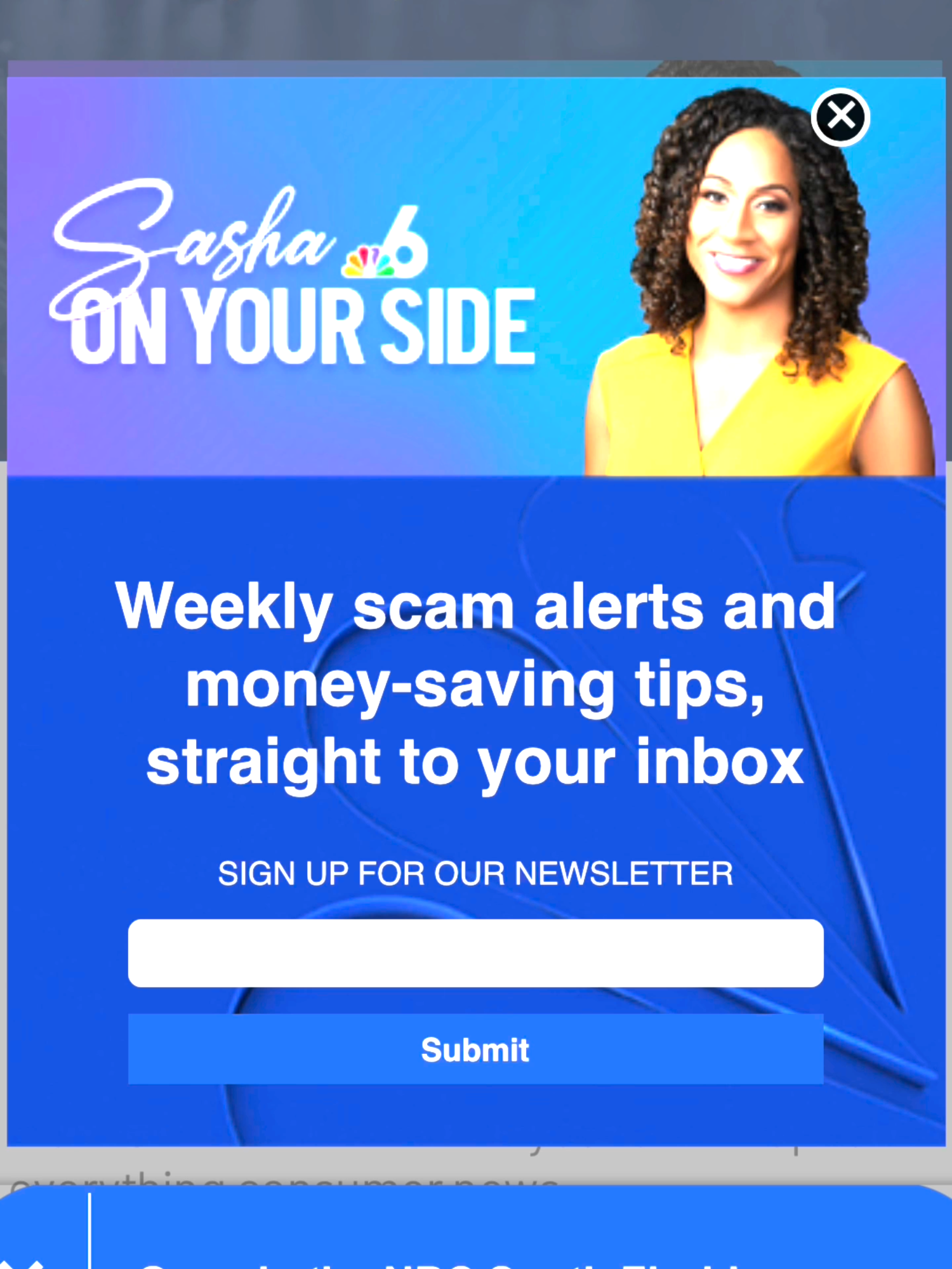 A post by @nbcsouthflorida on TikTok caption: Tired of scams, surprise fees, and product recalls catching you off guard? Stay one step ahead with the Sasha On Your Side: Consumer Watch Newsletter! Get weekly updates on the latest scams, recalls, and money-saving tips delivered straight to your inbox. Subscribe at the link in the Bio! #Sashaonyourside #nbc6